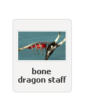 Bone Dragon Staff